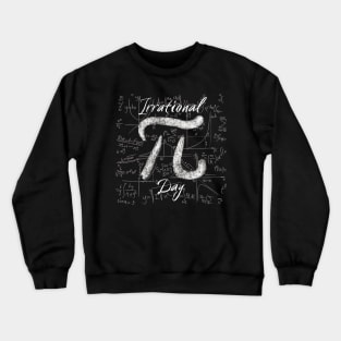 Irrational Pi Day Crewneck Sweatshirt